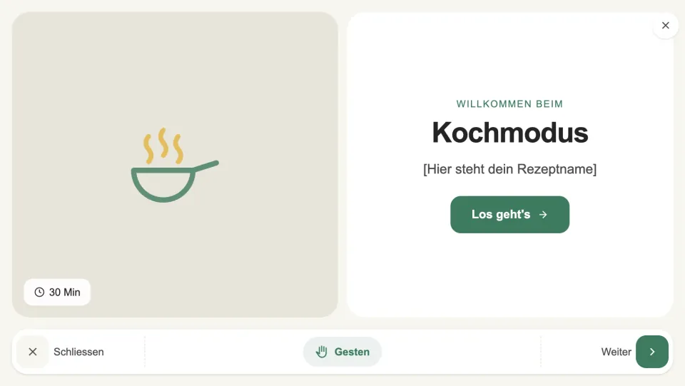 der Kochmodus als Overlay auf deiner Webseite: Willkommensbildschirm mit Rezeptname und Start-Button